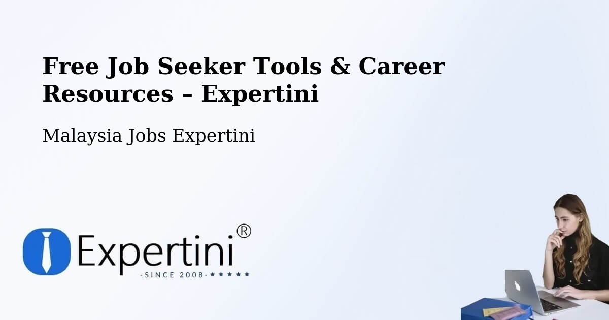 Free Job Seeker Tools & Career Resources – Kudat - Kudat, Malaysia Jobs Expertini